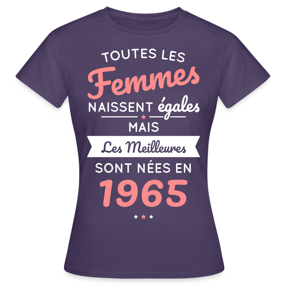 T-shirt Femme - Anniversaire 60 Ans - Les meilleures sont nées en 1965 - violet foncé