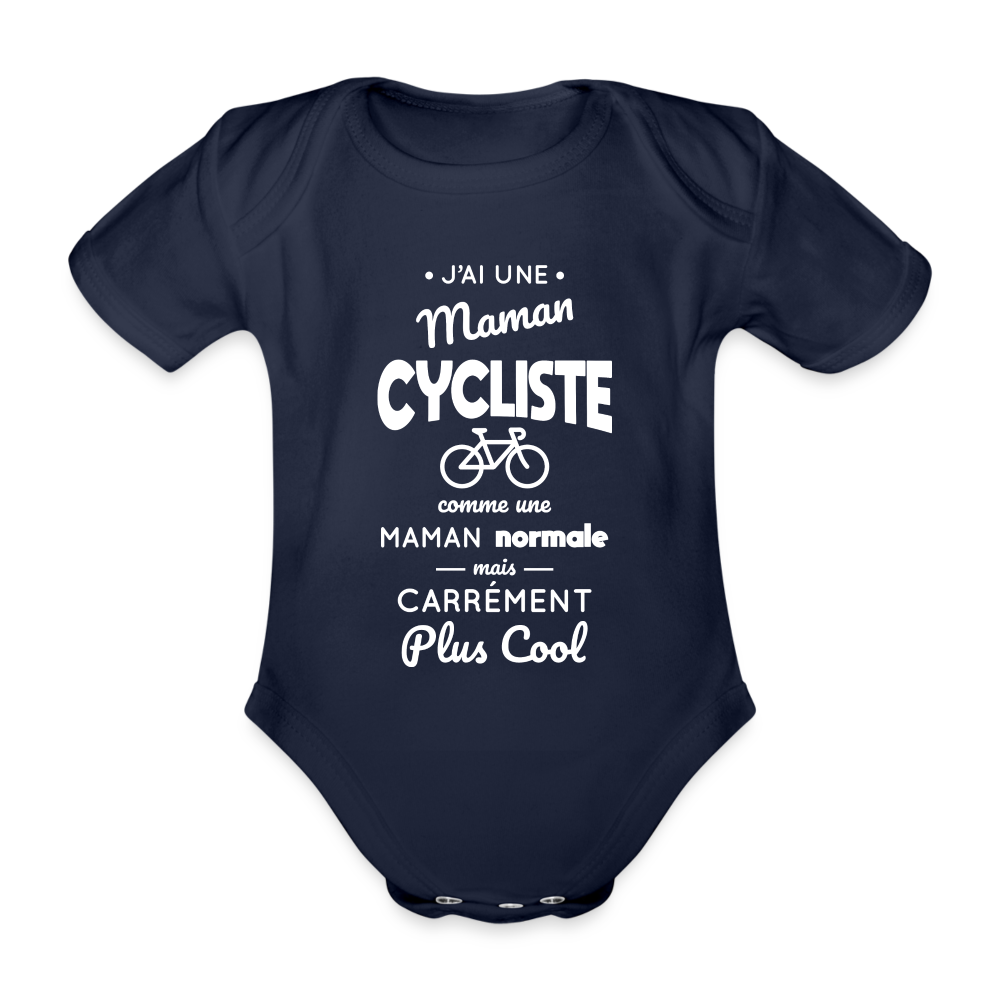 Body Bébé bio manches courtes - J'ai une maman cycliste - marine foncé