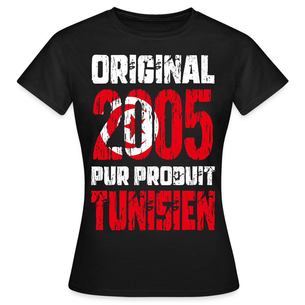 T-shirt Femme - Anniversaire 20 Ans - Original 2005 - Pur produit Tunisien - noir