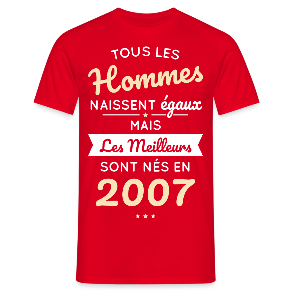 T-shirt Homme - Anniversaire 18 Ans - Les meilleurs sont nés en 2007 - rouge