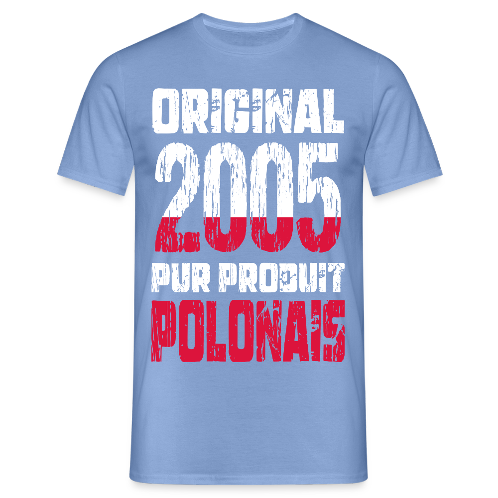 T-shirt Homme - Anniversaire 20 Ans - Original 2005 - Pur produit Polonais - carolina blue