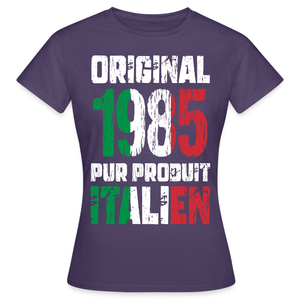 T-shirt Femme - Anniversaire 40 Ans - Original 1985 - Pur produit Italien - violet foncé