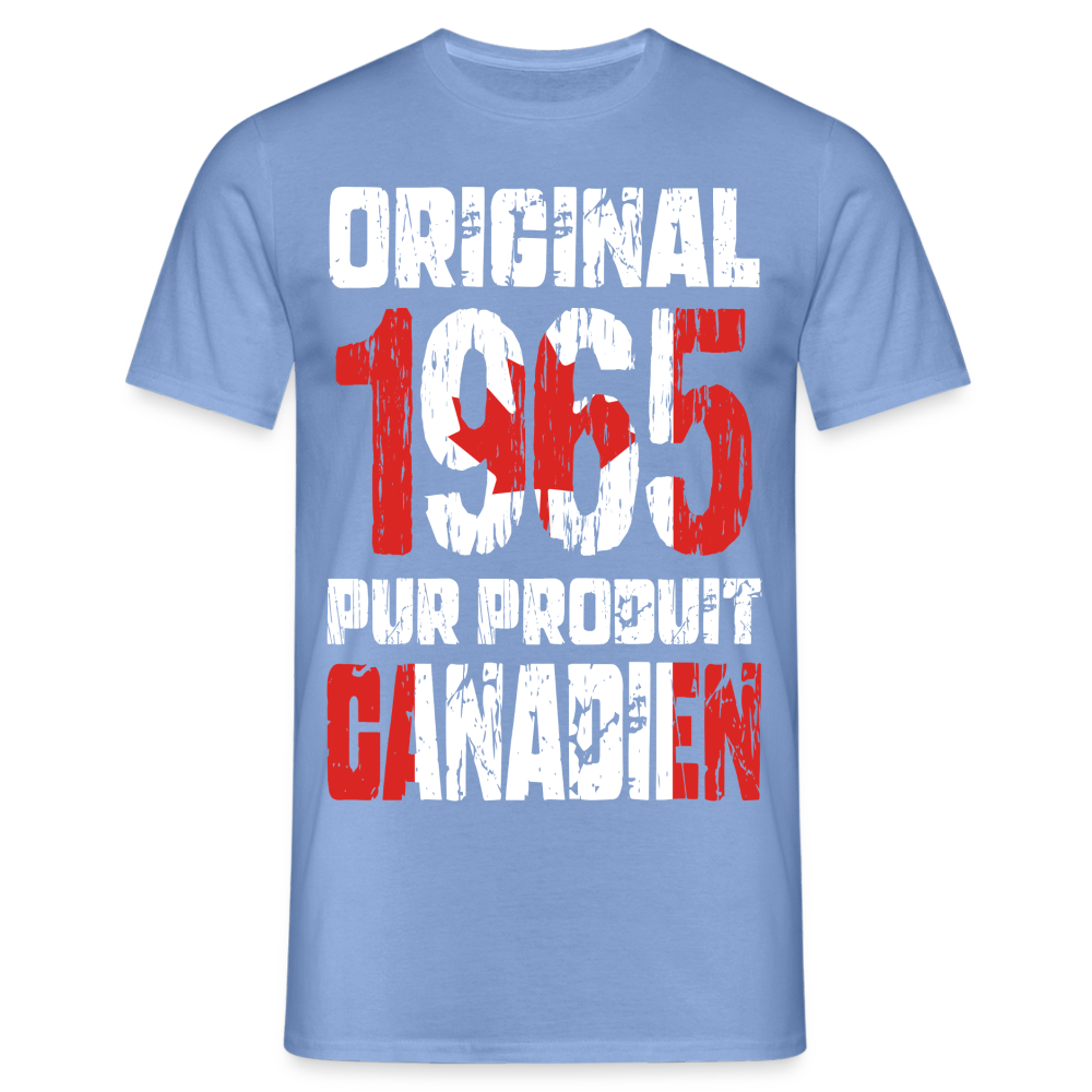 T-shirt Homme - Anniversaire 60 Ans - Original 1965 - Pur produit Canadien - carolina blue