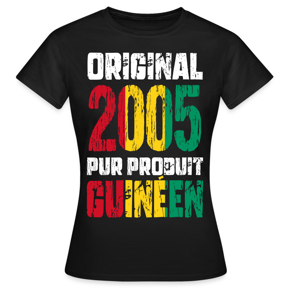 T-shirt Femme - Anniversaire 20 Ans - Original 2005 - Pur produit Guinéen - noir