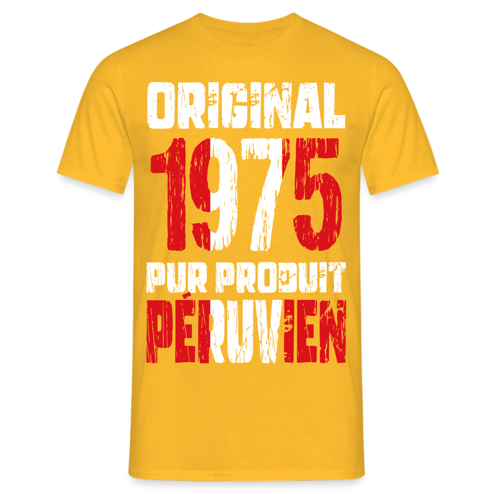 T-shirt Homme - Anniversaire 50 Ans - Original 1975 - Pur produit Péruvien - jaune