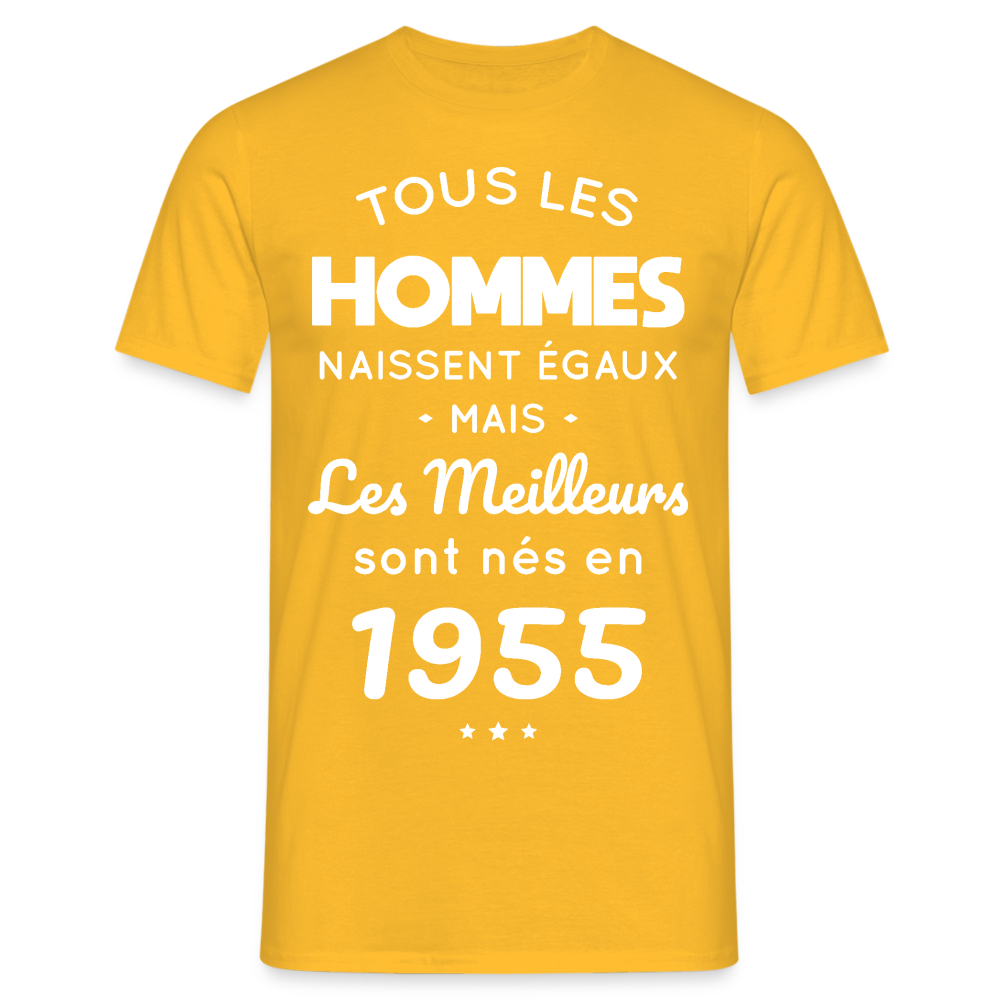 T-shirt Homme - Anniversaire 70 Ans - Les meilleurs sont nés en 1955 - jaune