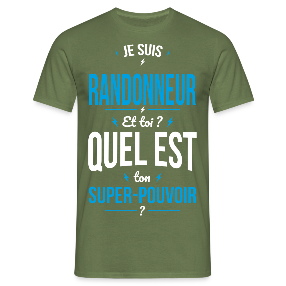 T-shirt Homme - Je suis randonneur - Super-pouvoir - vert militaire