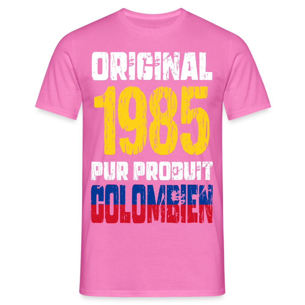 T-shirt Homme - Anniversaire 40 Ans - Original 1985 - Pur produit Colombien - rose