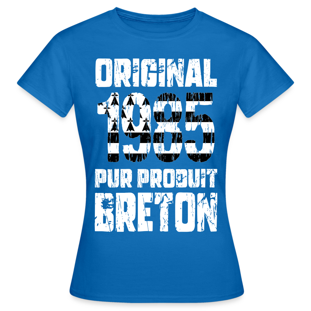 T-shirt Femme - Anniversaire 40 Ans - Original 1985 - Pur produit Breton - bleu royal