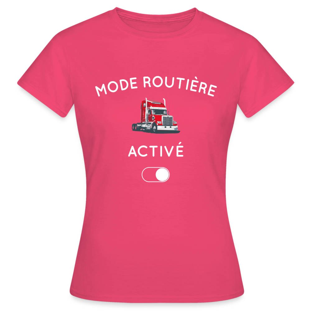 T-shirt Femme - Mode routière activé - rose azalée