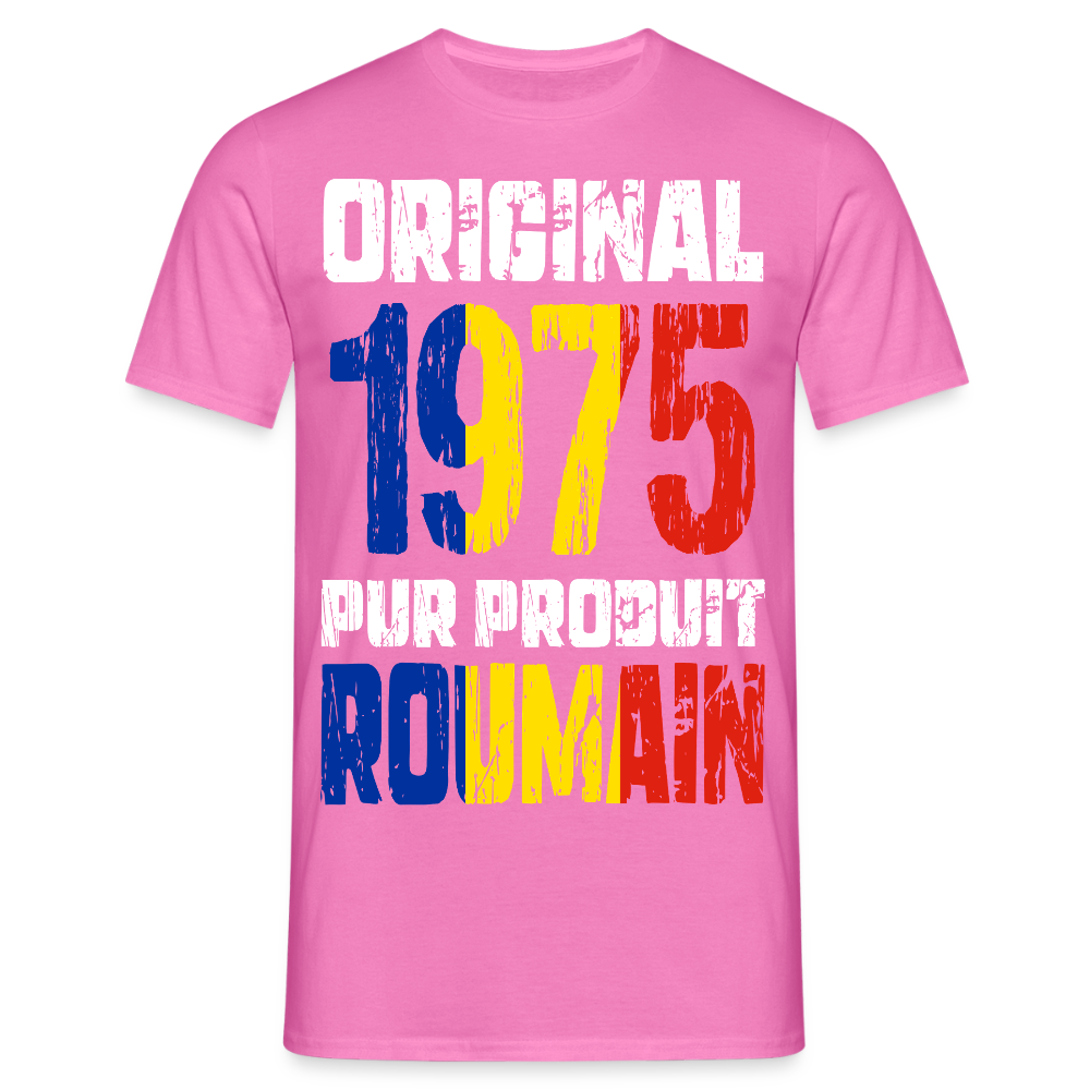 T-shirt Homme - Anniversaire 50 Ans - Original 1975 - Pur produit Roumain - rose