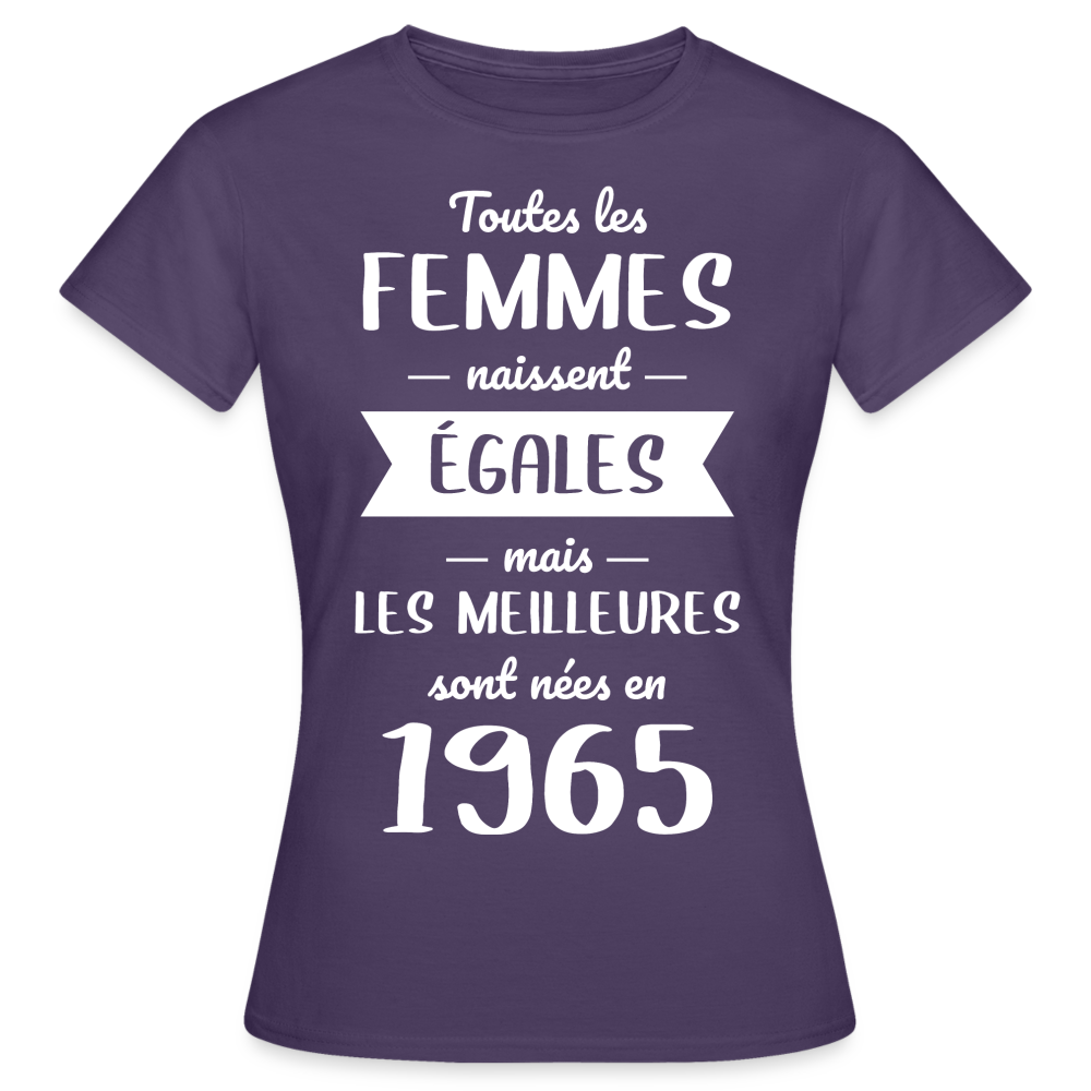 T-shirt Femme - Anniversaire 60 Ans - Les meilleures sont nées en 1965 - violet foncé