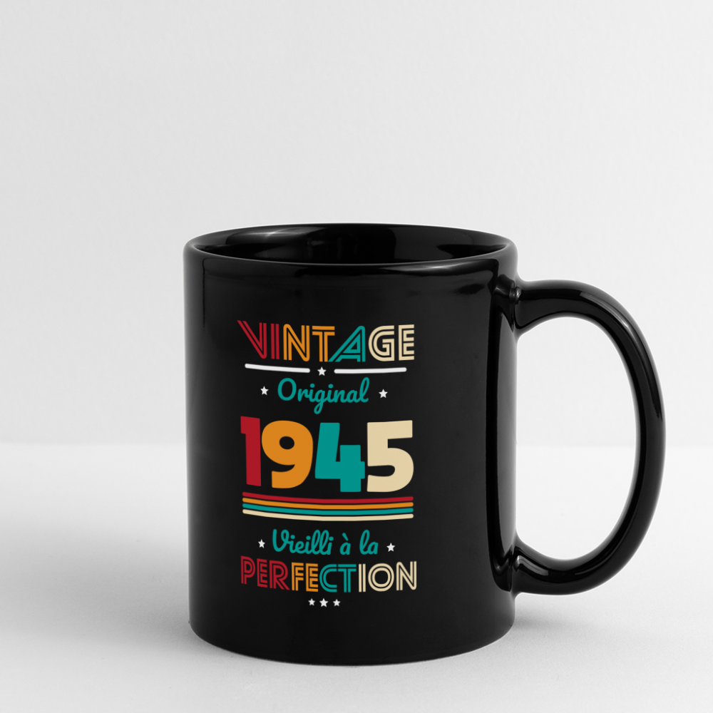 Mug uni - Anniversaire 80 Ans - Vintage Original 1945 - noir