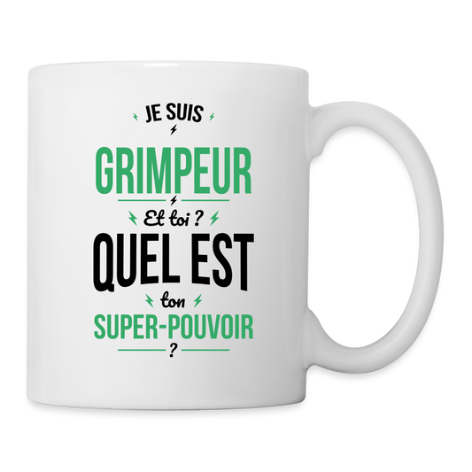 Mug blanc - Je suis grimpeur - Super-pouvoir - blanc