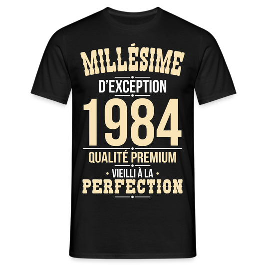 T-shirt Homme - Anniversaire 41 Ans - Millésime 1984 - noir