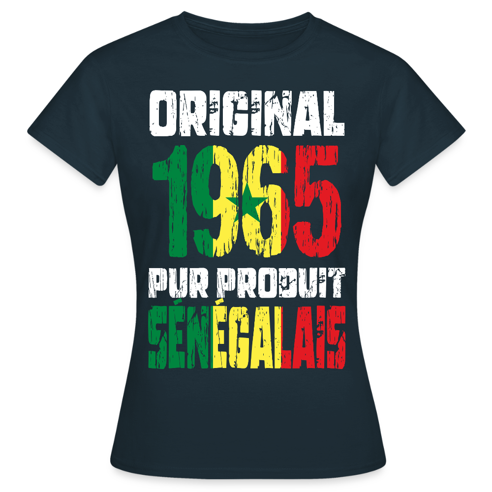 T-shirt Femme - Anniversaire 60 Ans - Original 1965 - Pur produit Sénégalais - marine