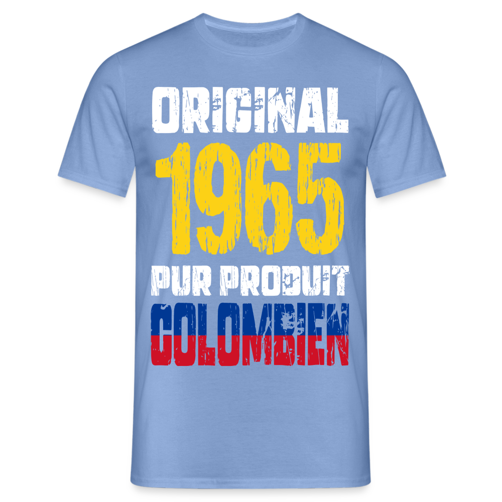 T-shirt Homme - Anniversaire 60 Ans - Original 1965 - Pur produit Colombien - carolina blue