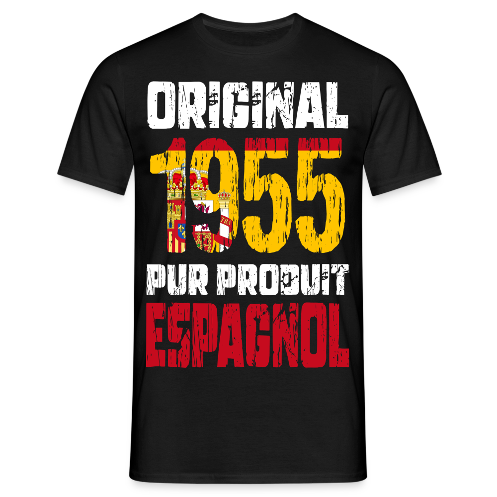 T-shirt Homme - Anniversaire 70 Ans - Original 1955 - Pur produit Espagnol - noir