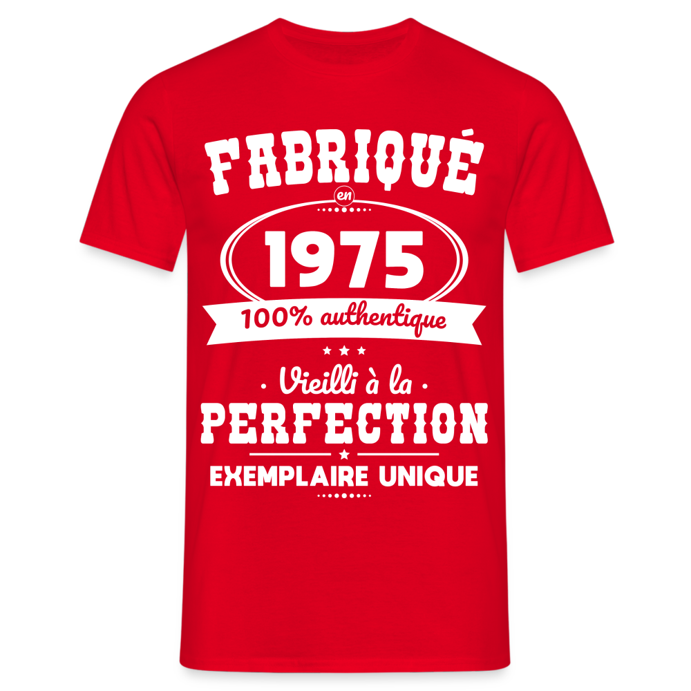 T-shirt Homme - Anniversaire 50 Ans - Fabriqué en 1975 - rouge