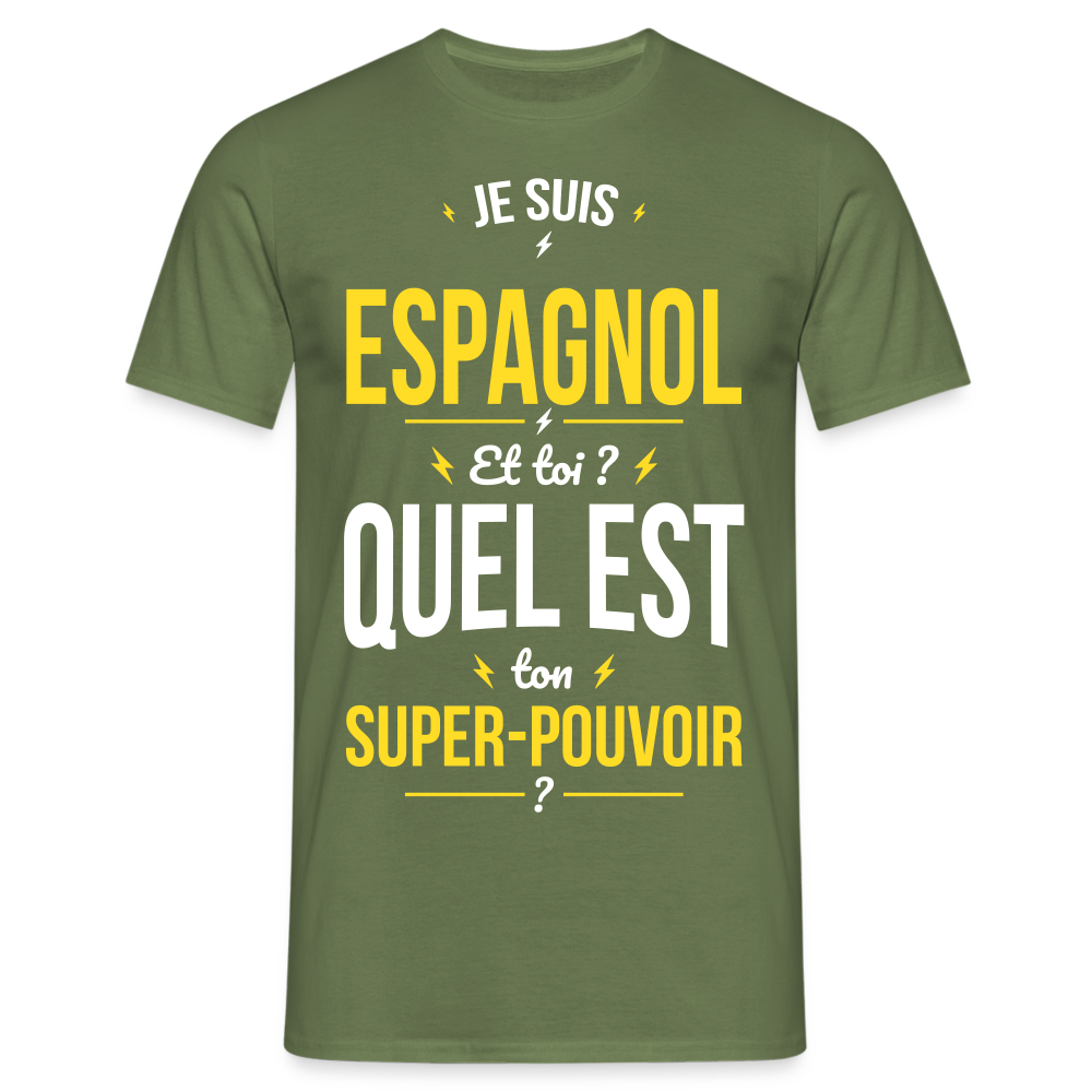 T-shirt Homme - Je suis Espagnol - Super-pouvoir - vert militaire