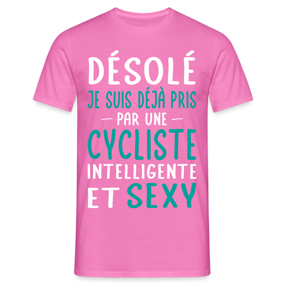 T-shirt Homme - Je suis pris par une cycliste intelligente et sexy - rose