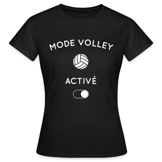 T-shirt Femme - Mode volley activé - noir