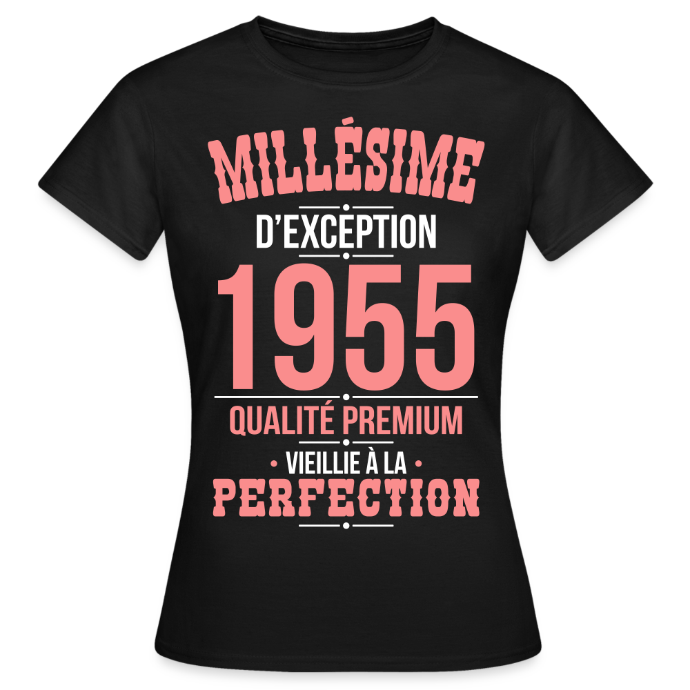 T-shirt Femme - Anniversaire 70 Ans - Millésime 1955 - noir