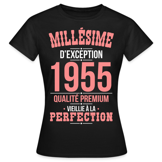 T-shirt Femme - Anniversaire 70 Ans - Millésime 1955 - noir