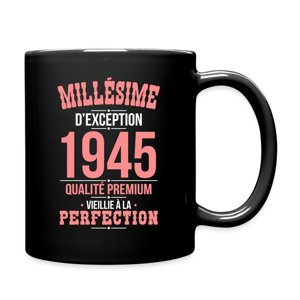 Mug uni - Anniversaire 80 Ans - Millésime 1945 - noir