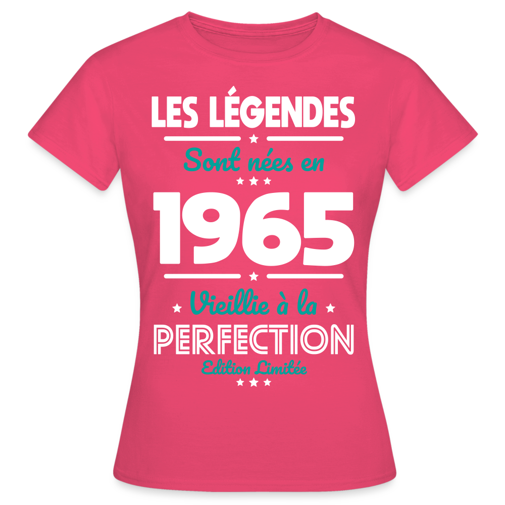 T-shirt Femme - Anniversaire 60 Ans - Les Légendes sont nées en 1965 - rose azalée