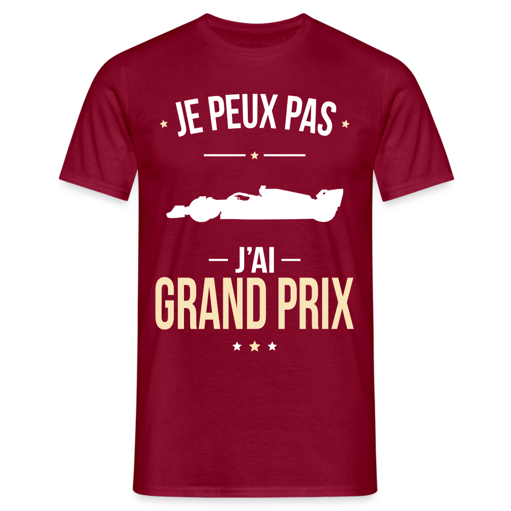 LE T-SHIRT DE LA SEMAINE - T-shirt Homme - Je peux pas j'ai Grand Prix - rouge brique