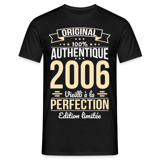 T-shirt Homme - Anniversaire 19 Ans - Original 2006 - noir