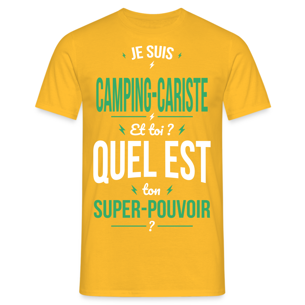 T-shirt Homme - Je suis camping-cariste - Super-pouvoir - jaune