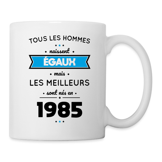 Mug blanc - Anniversaire 40 Ans - Les meilleurs sont nés en 1985 - blanc