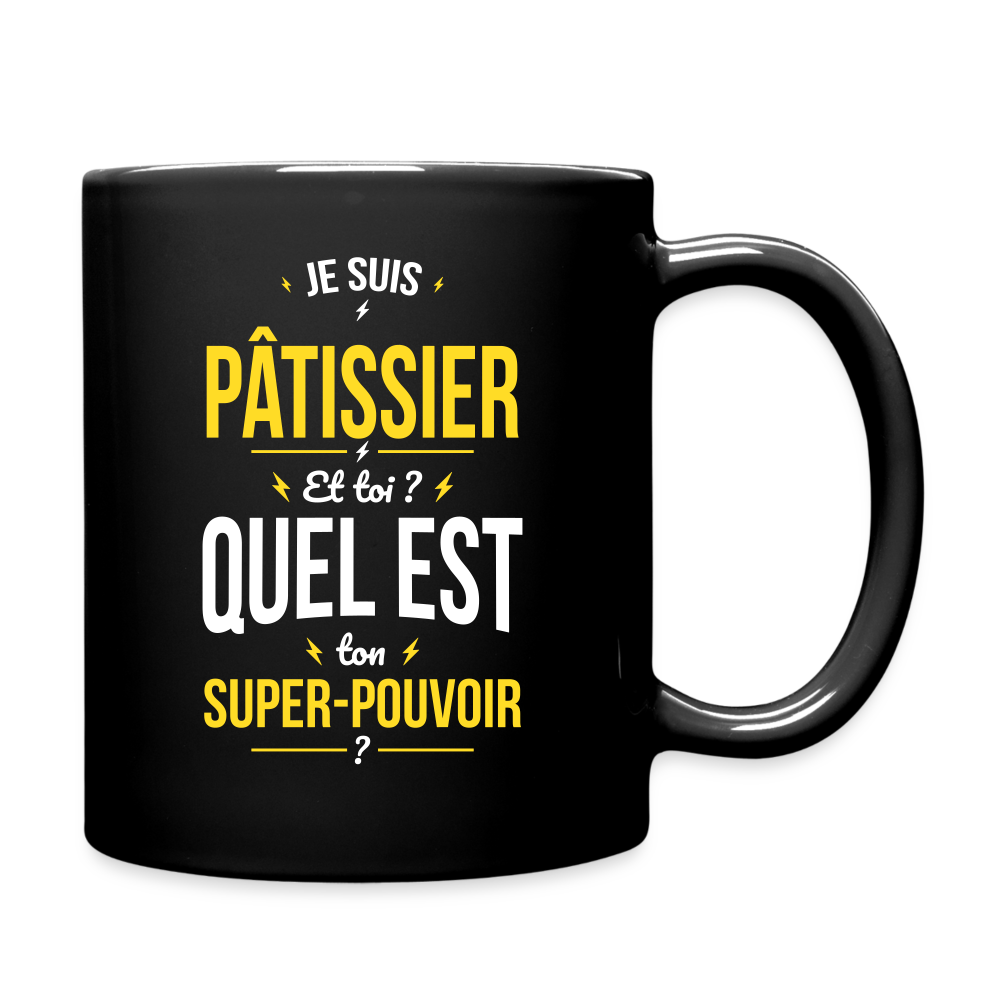 Mug uni - Je suis pâtissier - Super-pouvoir - noir