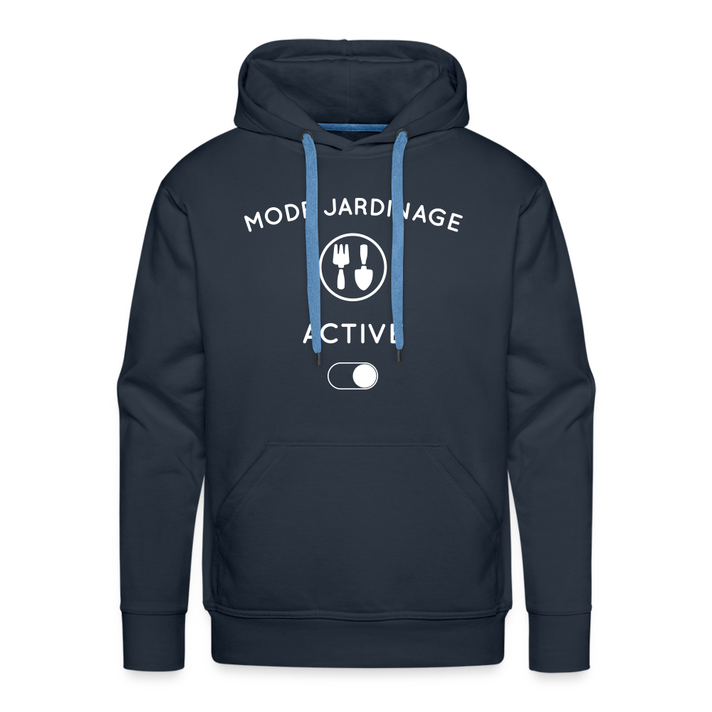 Sweat à capuche Premium Homme - Mode jardinage activé - marine