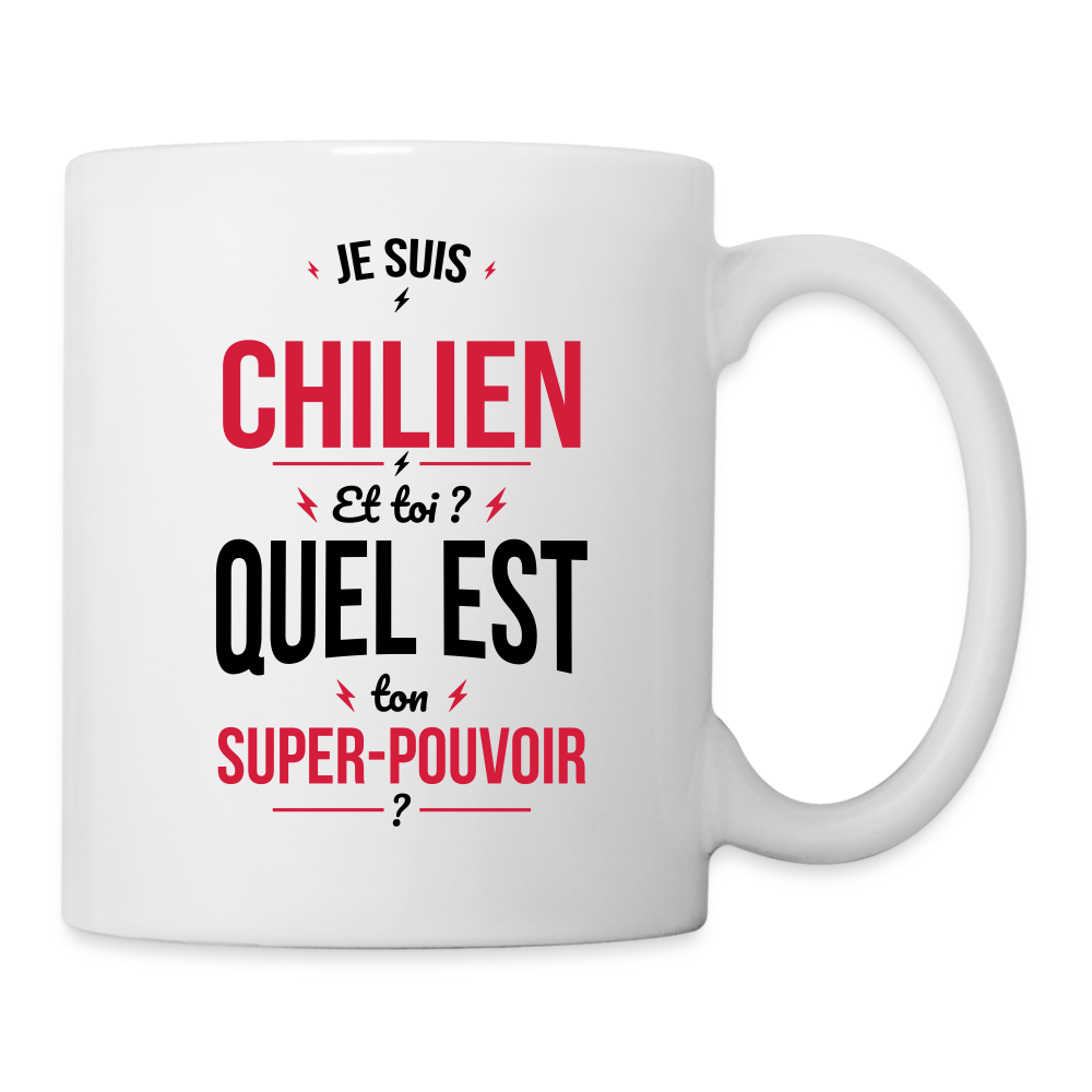 Mug blanc - Je suis Chilien - Super-pouvoir - blanc