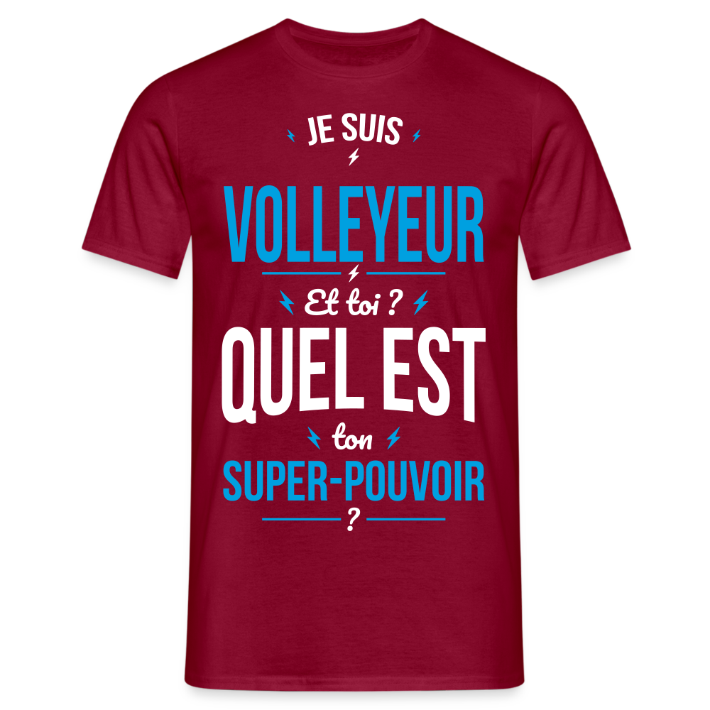 T-shirt Homme - Je suis volleyeur - Super-pouvoir - rouge brique