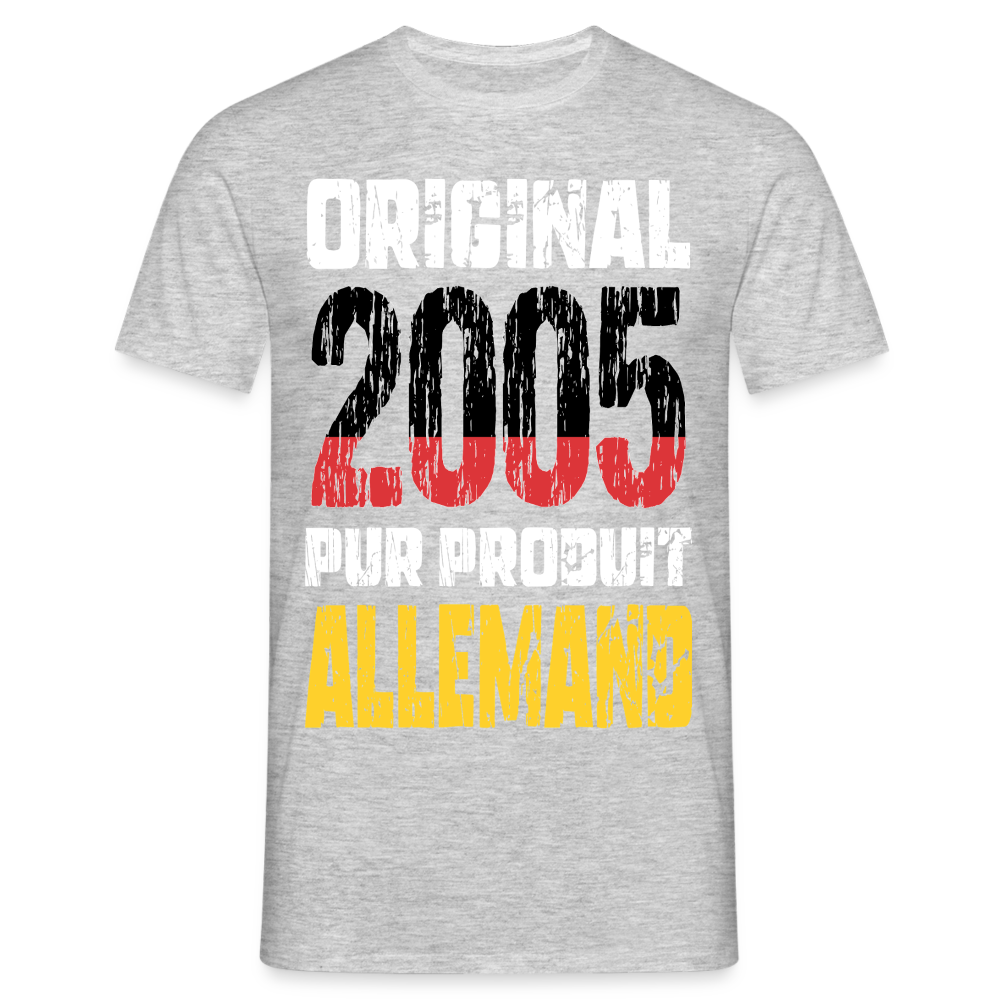 T-shirt Homme - Anniversaire 20 Ans - Original 2005 - Pur produit Allemand - gris chiné