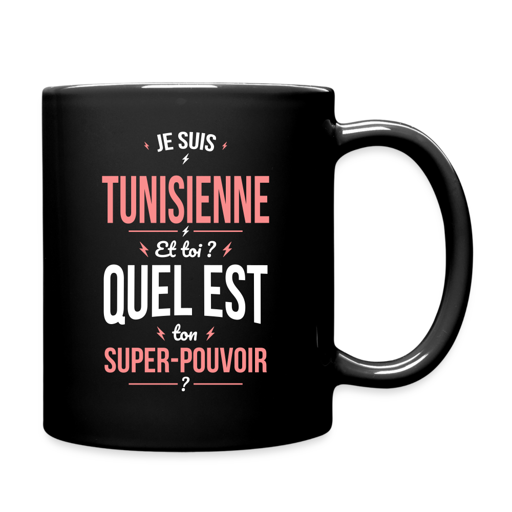 Mug uni - Je suis Tunisienne - Super-pouvoir - noir