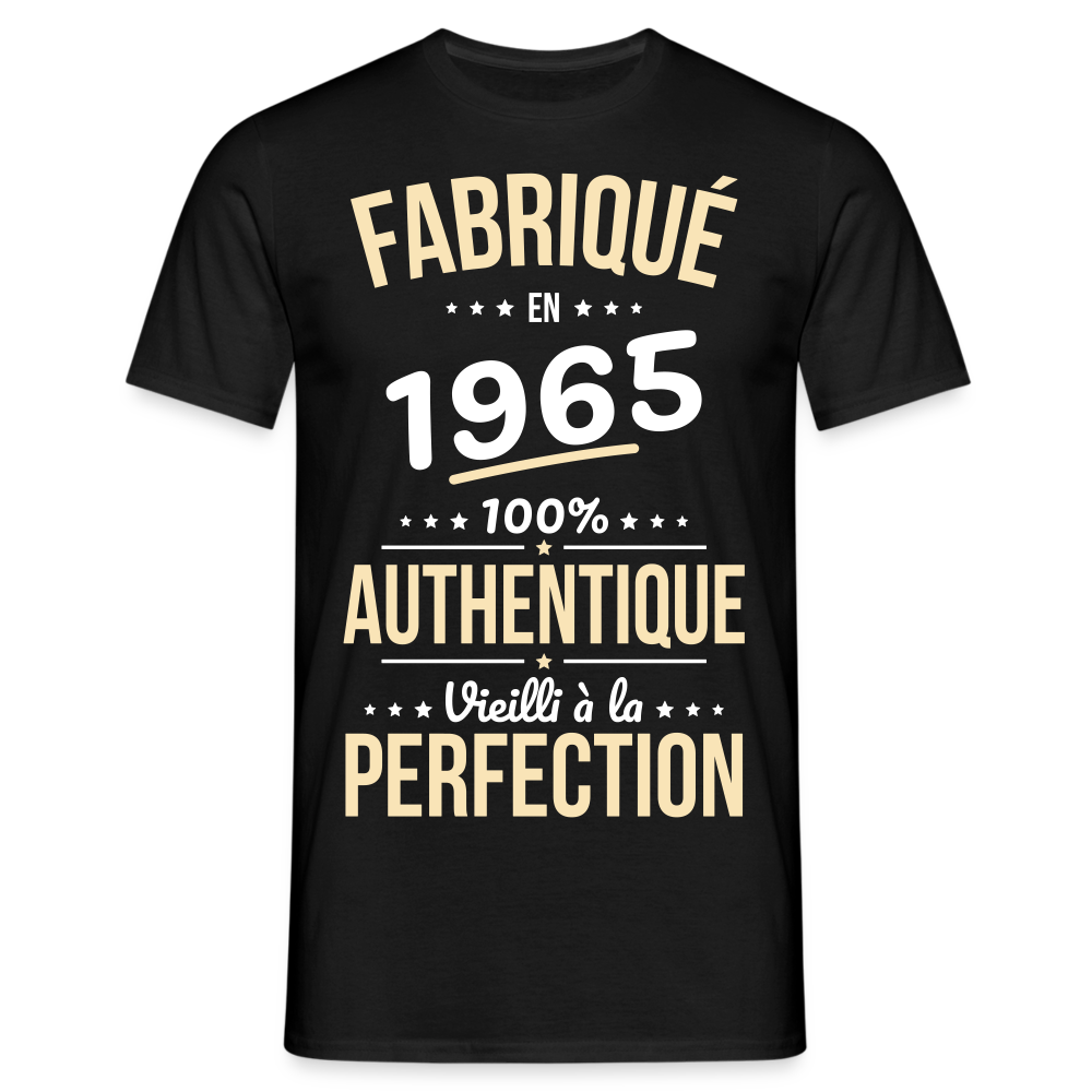 T-shirt Homme - Anniversaire 60 Ans - Fabriqué en 1965 - noir