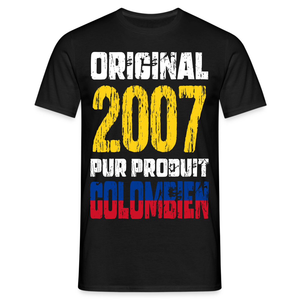 T-shirt Homme - Anniversaire 18 Ans - Original 2007 - Pur produit Colombien - noir