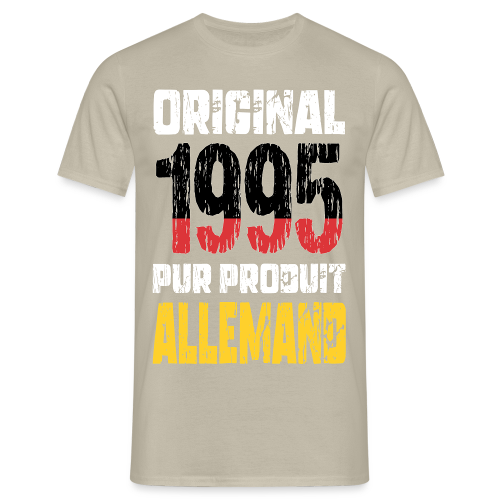 T-shirt Homme - Anniversaire 30 Ans - Original 1995 - Pur produit Allemand - beige sable