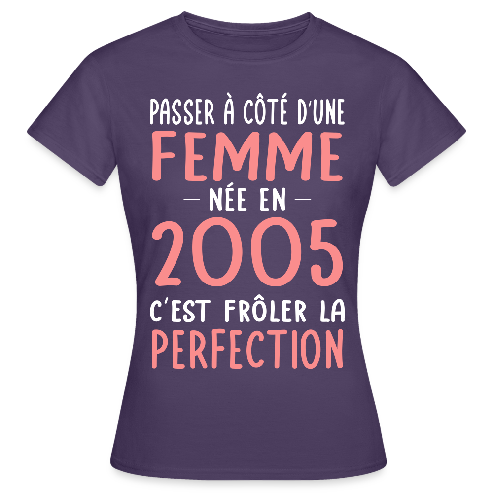 T-shirt Femme - Anniversaire 20 Ans - Née en 2005 - Frôler la perfection - violet foncé