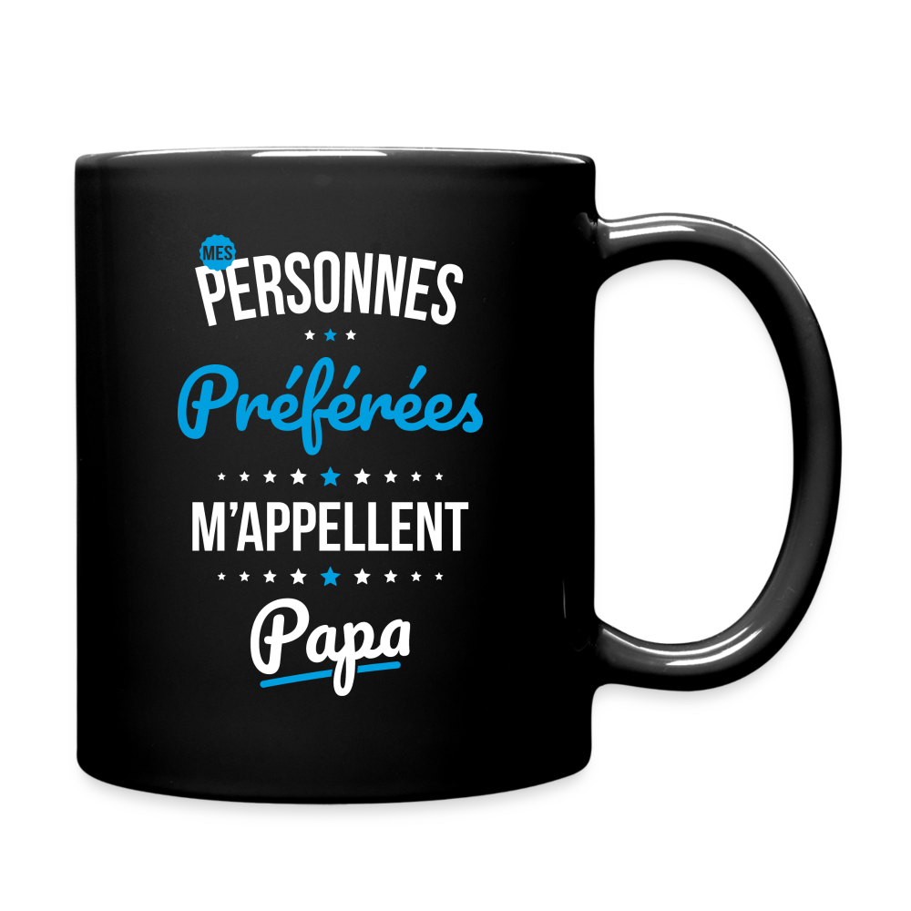 Mug uni - Mes personnes préférées m'appellent Papa - noir