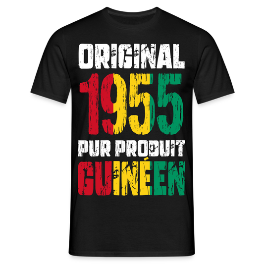 T-shirt Homme - Anniversaire 70 Ans - Original 1955 - Pur produit Guinéen - noir