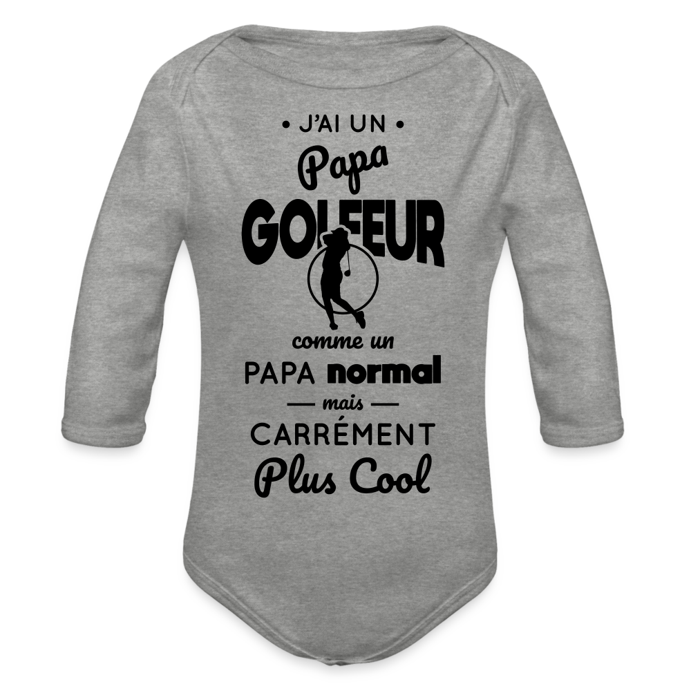 Body Bébé bio manches longues - J'ai un papa golfeur - gris chiné