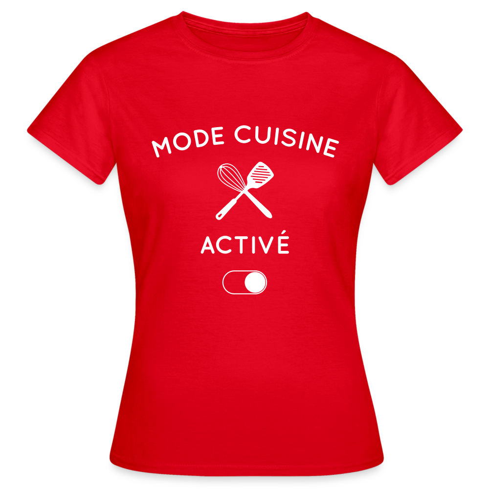 T-shirt Femme - Mode cuisine activé - rouge