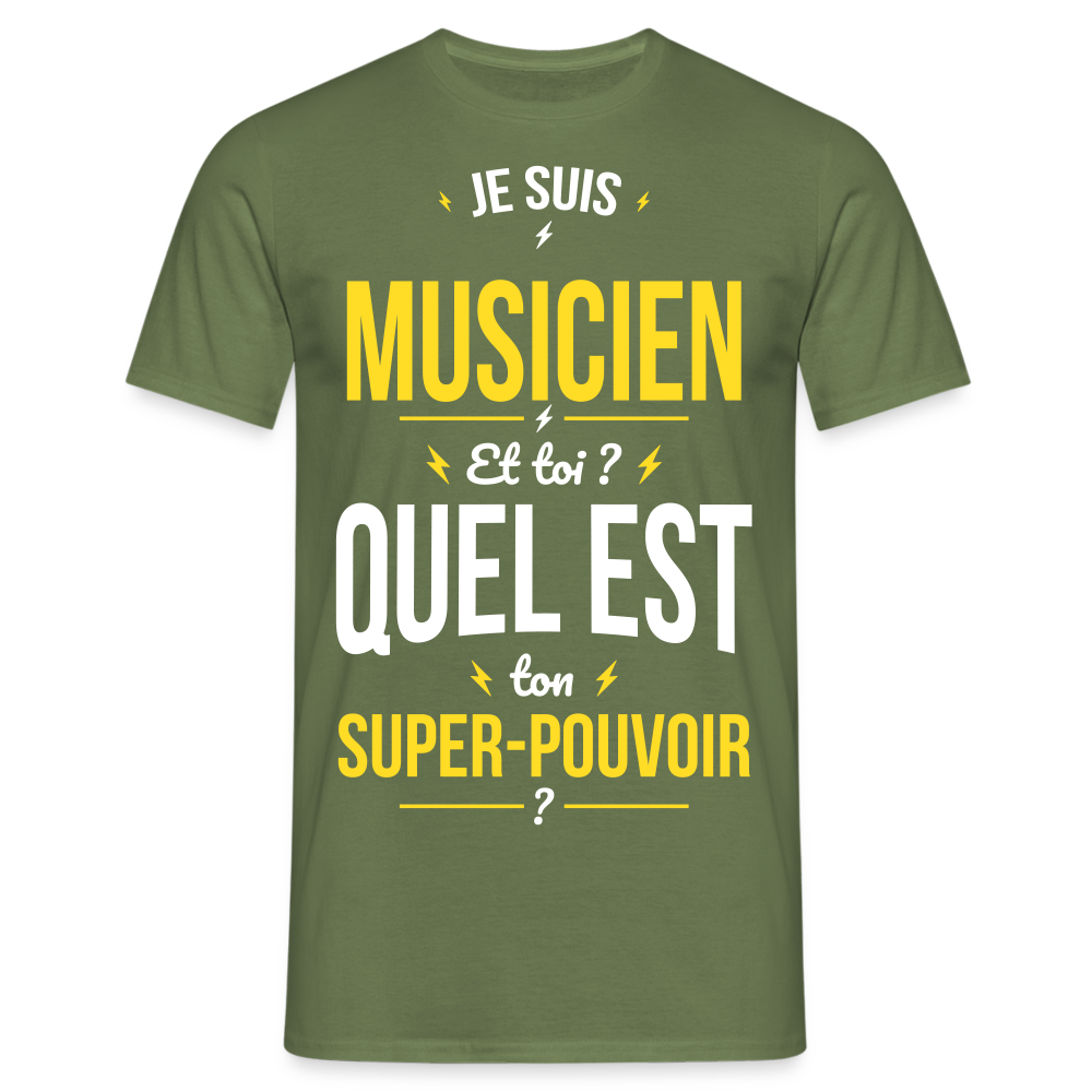 T-shirt Homme - Je suis musicien - Super-pouvoir - vert militaire