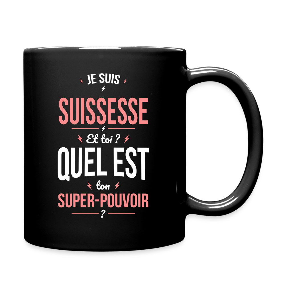 Mug uni - Je suis Suissesse - Super-pouvoir - noir